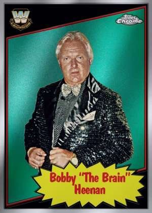 Bobby "The Brain" Heenan