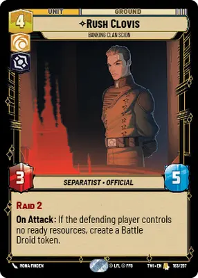 Rush Clovis, Banking Clan Scion