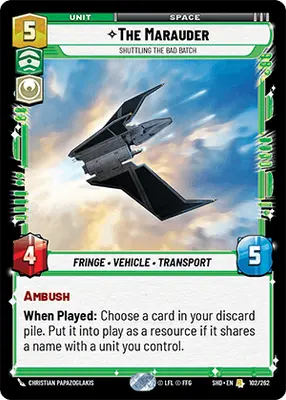 The Marauder, Shuttling the Bad Batch