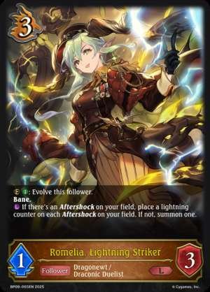 Romelia, Lightning Striker