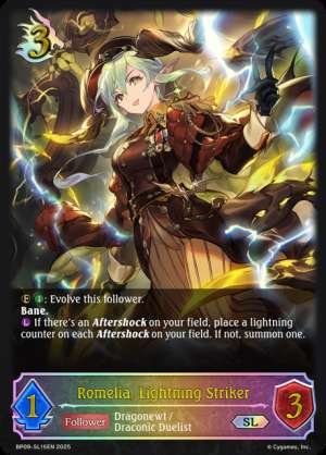 Romelia, Lightning Striker