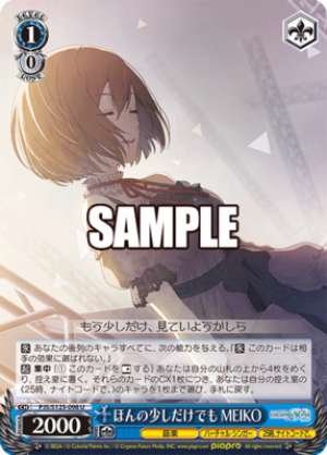 Even just a little bit MEIKO