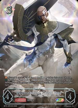 Mjerrabaine, Great One