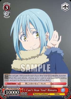 I Can't Hear You? Rimuru