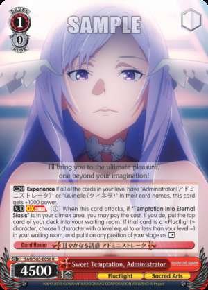 Sweet Temptation, Administrator