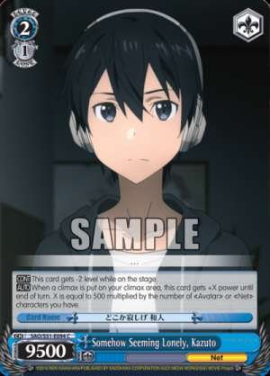 Somehow Seeming Lonely, Kazuto