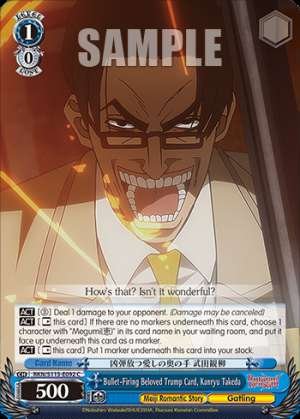 Bullet-Firing Beloved Trump Card, Kanryu Takeda