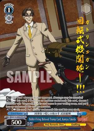 Bullet-Firing Beloved Trump Card, Kanryu Takeda