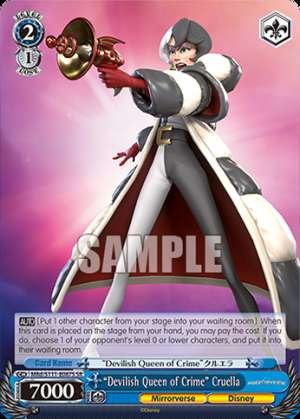 “Devilish Queen of Crime” Cruella