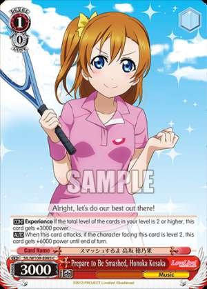 Prepare to Be Smashed, Honoka Kosaka