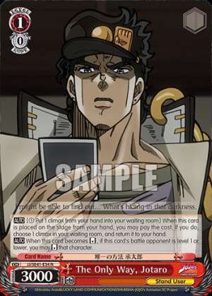 The Only Way, Jotaro
