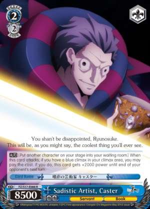 Sadistic Artist, Caster