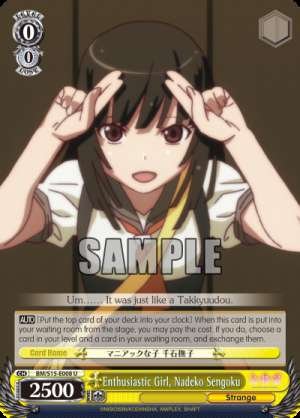 Enthusiastic Girl, Nadeko Sengoku