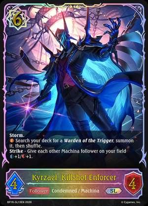 Kyrzael, Killshot Enforcer