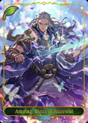 Amataz, Blade of Renewal