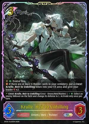 Krulle, Heir to Unkilling